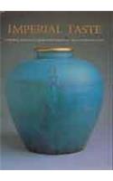 Imperial Taste: Chinese Ceramics from the Percival David Foundation (Percival David Foundation of Chinese Art: Colloquies on Art andArchaeology in Asia)