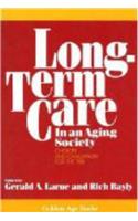 Long-Term Care in an Aging Society