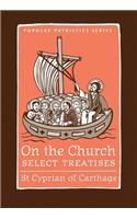 On the Church - Select Treatises
