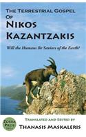 Terrestrial Gospel of Nikos Kazantzakis (Revised edition)