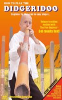 How to Play the Didgeridoo