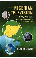 Nigerian Television Fifty Years of Television in Africa