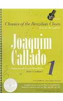 Joaquim Callado, Volume 1