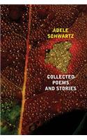 Collected Poems and Stories
