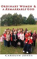 Ordinary Women and a Remarkable God