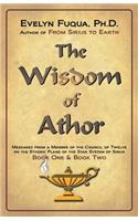 Wisdom of Athor Book One and Book Two