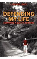 Defending My Life