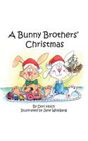 Bunny Brothers' Christmas