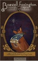 Boswell Foxington & the Secret of the Stars