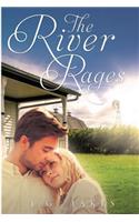The River Rages: (2 River's Trilogy)