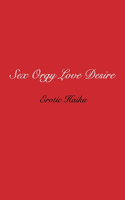 Sex Orgy Love Desire