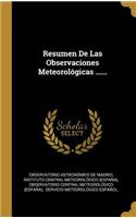 Resumen De Las Observaciones Meteorológicas ......
