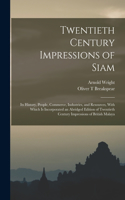 Twentieth Century Impressions of Siam