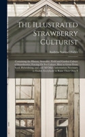 Illustrated Strawberry Culturist