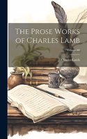 Prose Works of Charles Lamb; Volume III