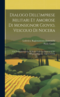 Dialogo dell'imprese militari et amorose di monsignor Giovio, vescouo di Nocera