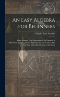 Easy Algebra for Beginners