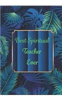 Best Spiritual Teacher Ever