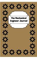 The Mechanical Engineer Journal: Blank Lined Journal Notebook, vintage Mechanical engineer Notebook, Ruled, Writing Book, Notebook for anniversary, holiday, graduation gifts