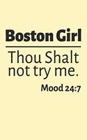 Boston Girl: Funny Boston Gifts for Women