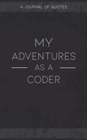My Adventures As A Coder