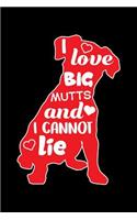 I Love Big Mutts and I Cannot Lie