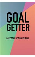 Goal Getter: Goal Getter Gift 6x9 Workbook Notebook for Daily Goal Planning and Organizing