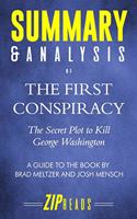 Summary & Analysis of The First Conspiracy