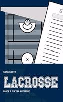 Game Lights Lacrosse: Coach & Player Notebook(3 Game Lights)