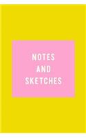 Notes and Sketches