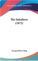 The Subaltern (1872)