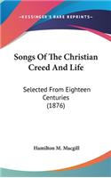 Songs of the Christian Creed and Life