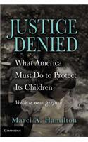 Justice Denied