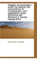 Viaggio archeologico sulla via Salaria nel circondario di Cittaducale
