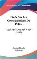 Etude Sur Les Contraventions De Police