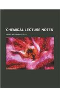 Chemical Lecture Notes: (English)