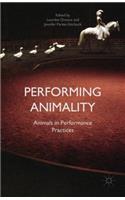 Performing Animality