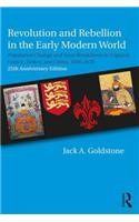 Revolution and Rebellion in the Early Modern World