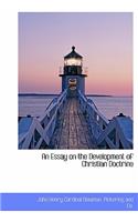 An Essay on the Development of Christian Doctrine