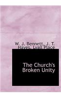 The Church's Broken Unity