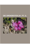 Die Grenzboten (61, PT. 3): (English)
