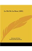 Dit De La Rose (1891)