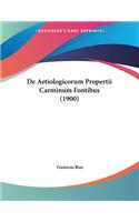 De Aetiologicorum Propertii Carminum Fontibus (1900)