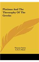 Plotinus And The Theosophy Of The Greeks
