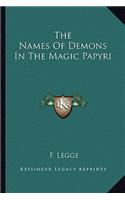 Names of Demons in the Magic Papyri