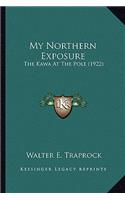 My Northern Exposure