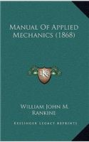 Manual of Applied Mechanics (1868)