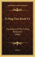 Ti-Ping Tien-Kwoh V2