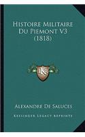 Histoire Militaire Du Piemont V3 (1818)