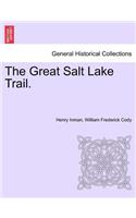The Great Salt Lake Trail.